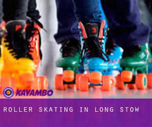 Roller Skating in Long Stow